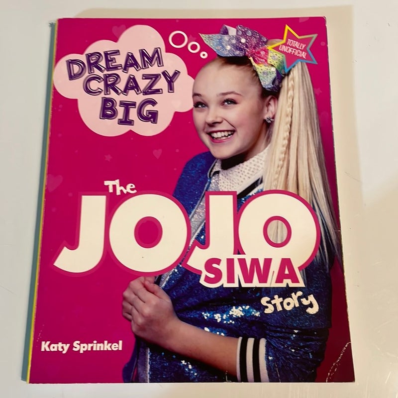 Dream Crazy Big