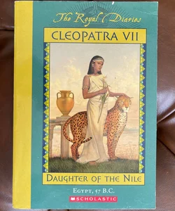 The Royal Diaries Cleopatra VII