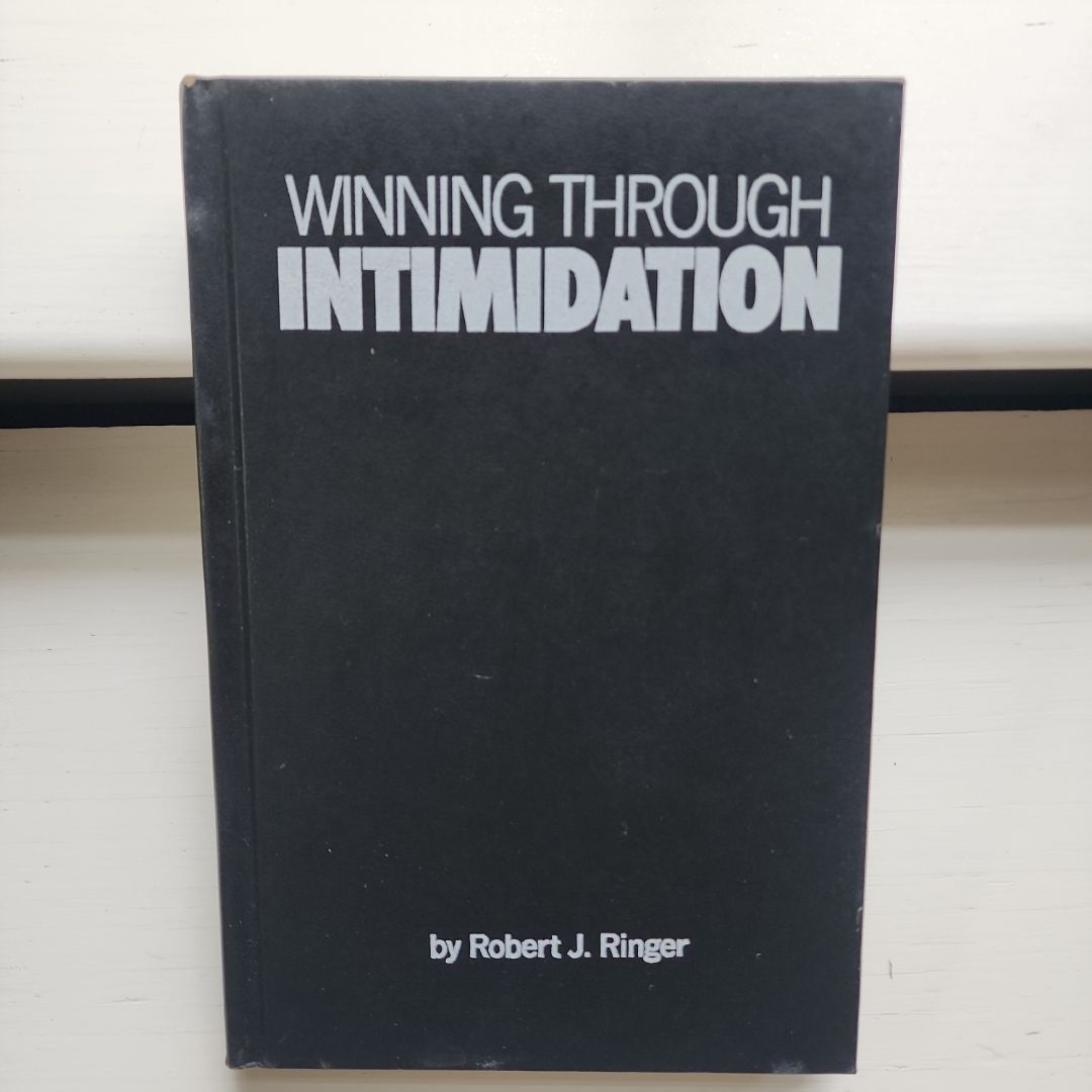 Winning Through Intimidation