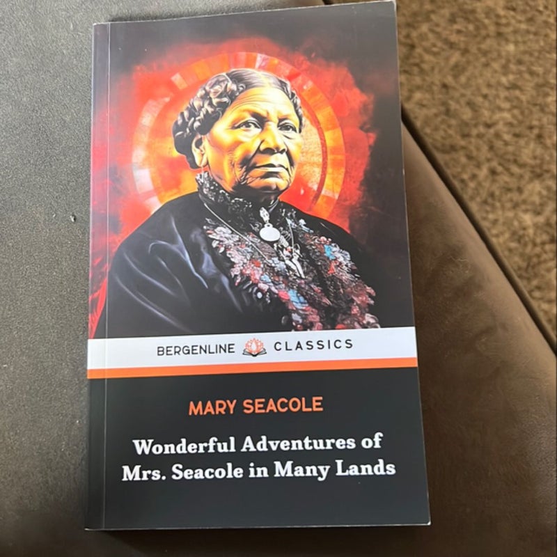 Wonderful Adventures of Mrs. Seacole in Many Lands