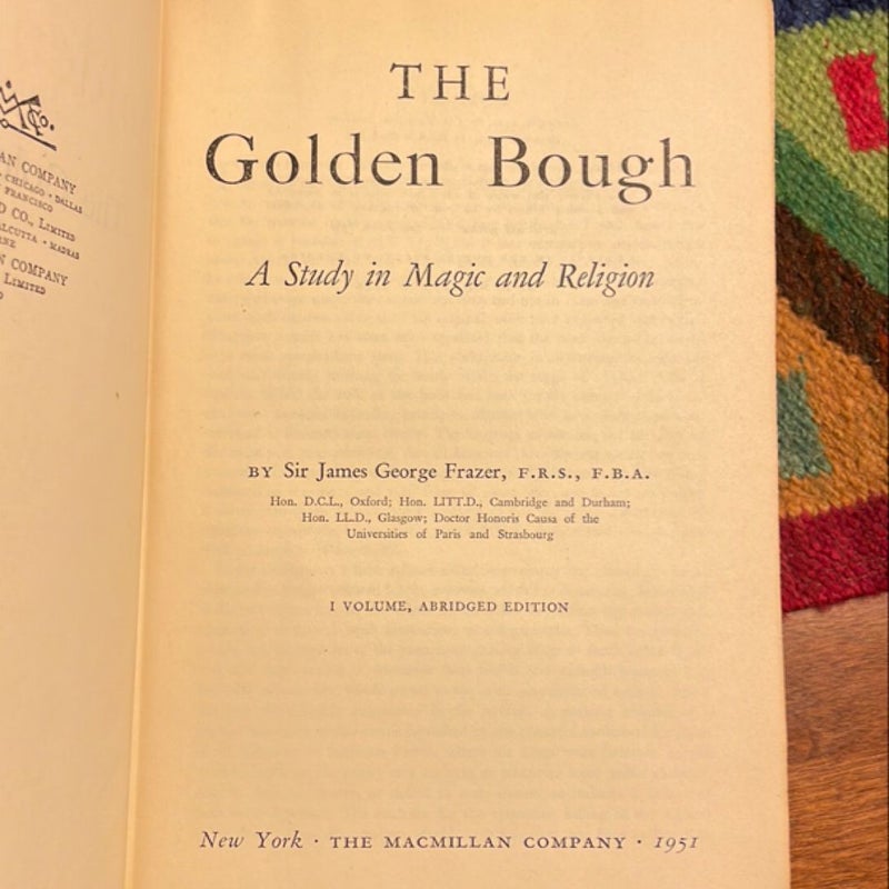 The Golden Bough: A Study in Magic and Religion (1951, Abridged)