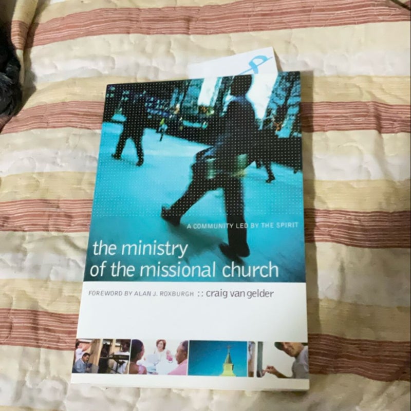 The Ministry of the Missional Church