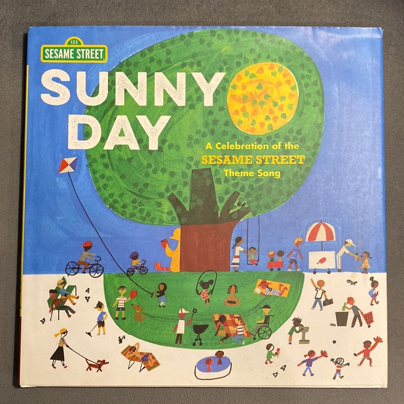 Sunny Day: a Celebration of the Sesame Street Theme Song