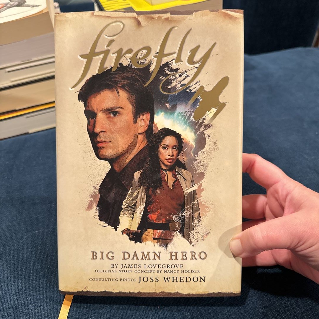 Firefly: Big Damn Hero