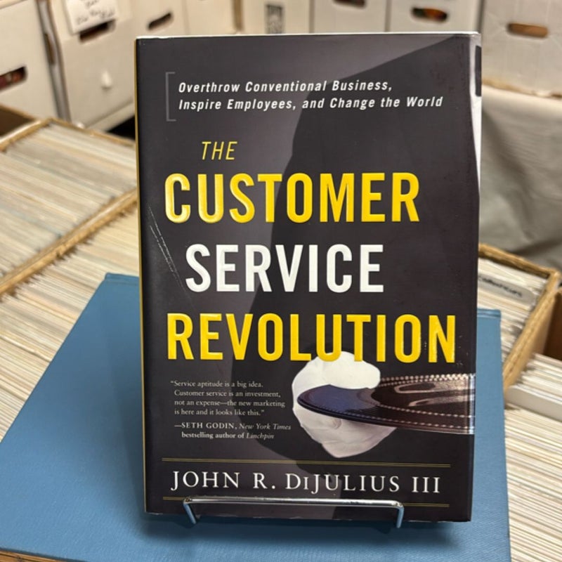 *Signed* The Customer Service Revolution