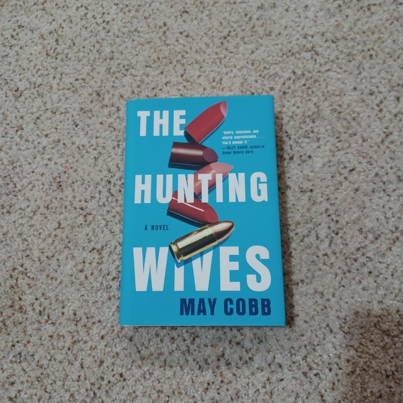 The Hunting Wives