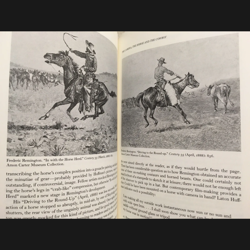 Frederic Remington , the Camera & the Old West