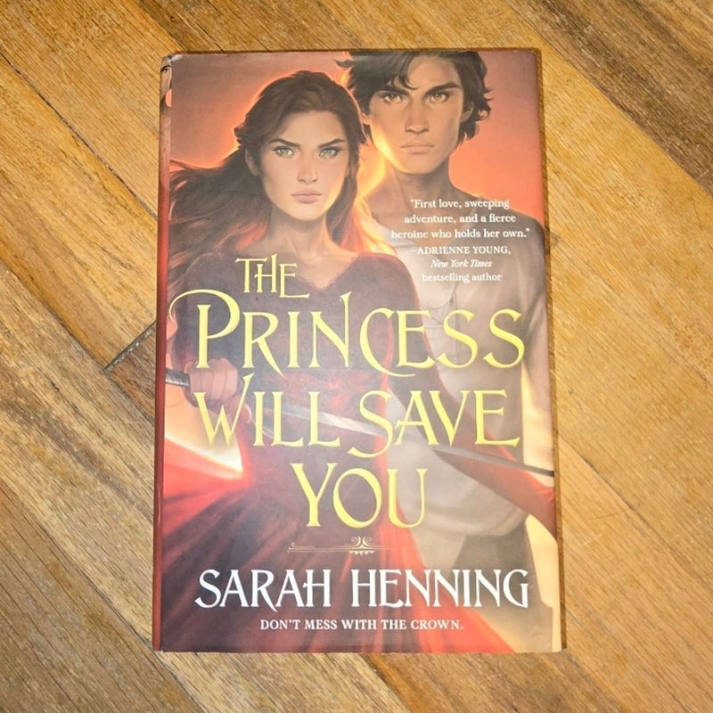 The Princess Will Save You
