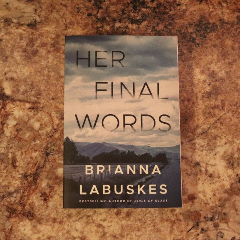 Her Final Words (w/signed bookplate)