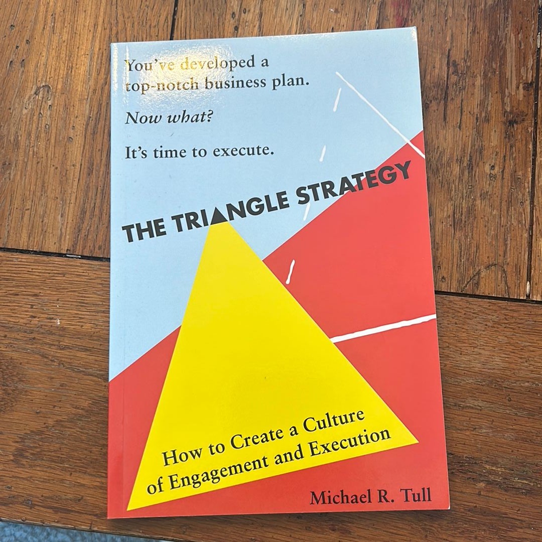 The Triangle Strategy
