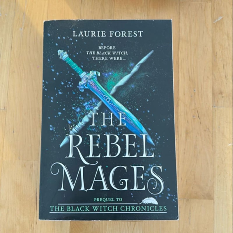 The Rebel Mages