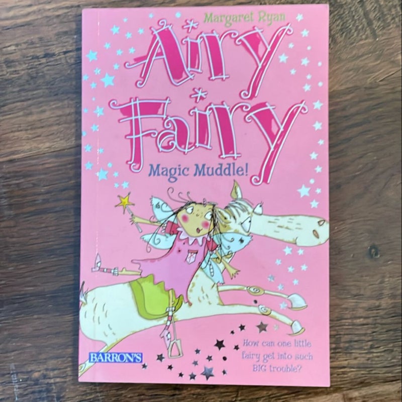 Airy Fairy Magic Muddle!