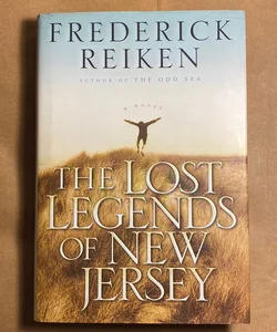 The Lost Legends of New Jersey First Printing