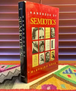 Handbook of Semiotics