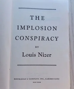 The implosion conspiracy 