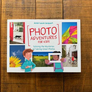 Photo Adventures for Kids