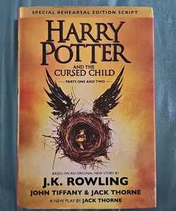 Harry Potter and the Cursed Child Parts One and Two (Special Rehearsal Edition Script) HARDCOVER 
