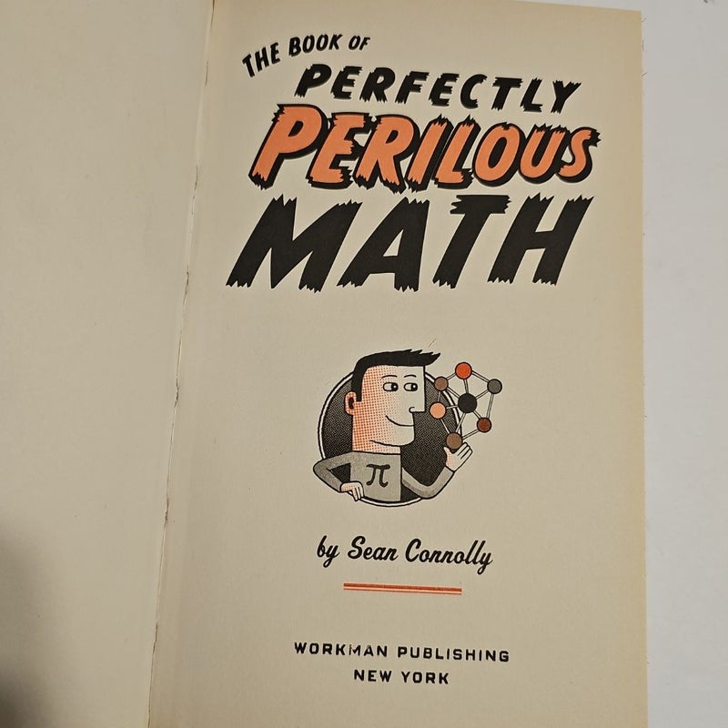 The Book of Perfectly Perilous Math