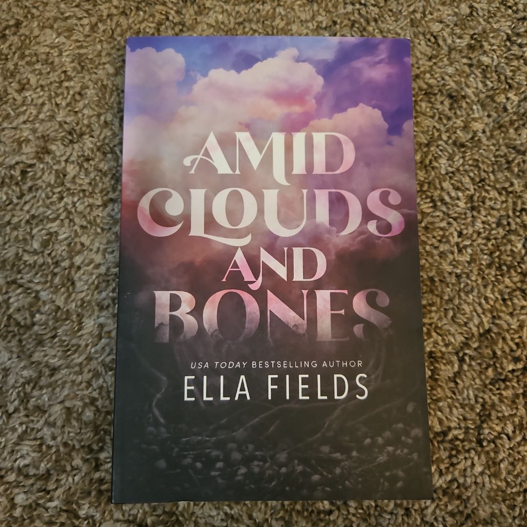 Amid Clouds and Bones