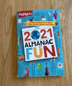 The 2021 Almanac of Fun