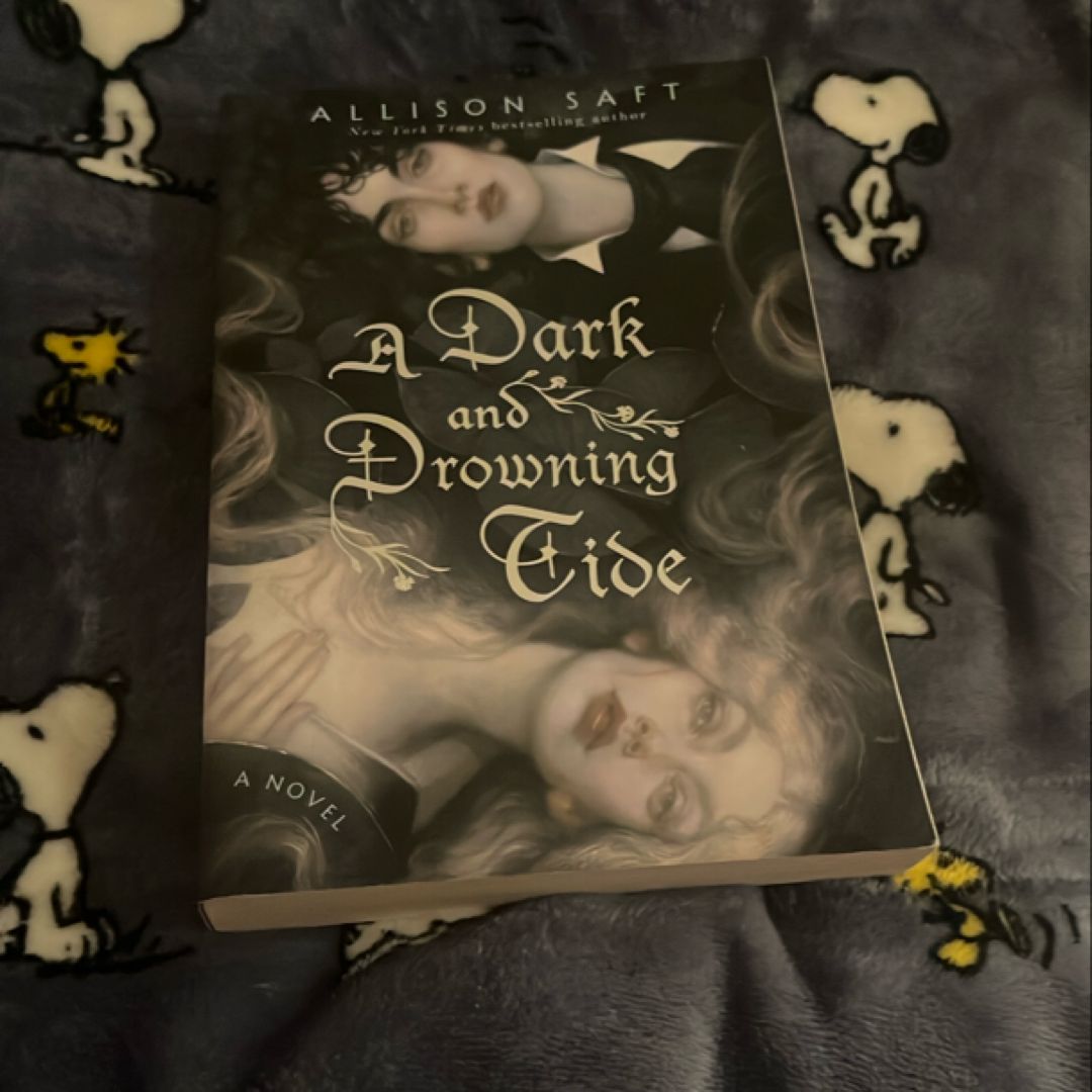 A Dark and Drowning Tide