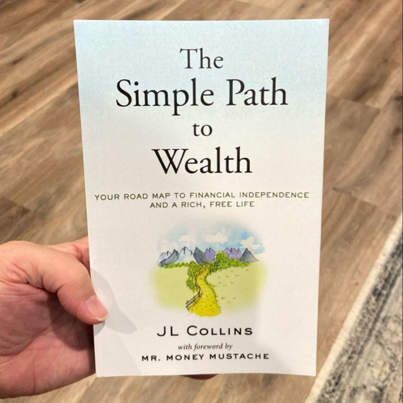 The Simple Path to Wealth