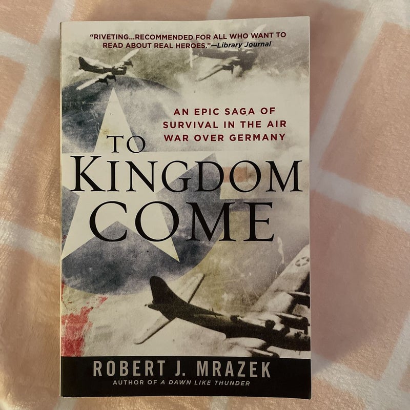 To Kingdom Come