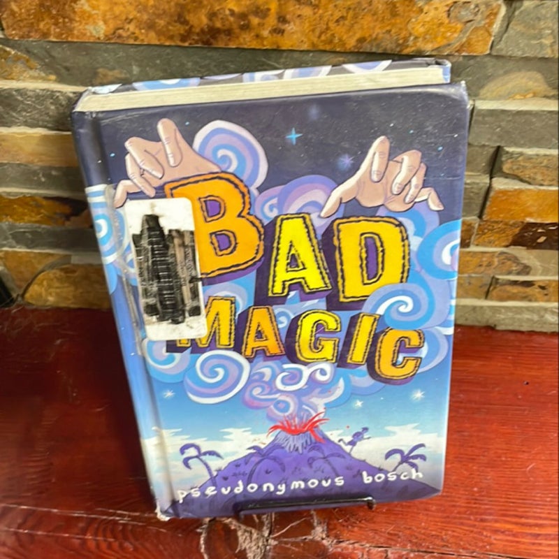 Bad Magic