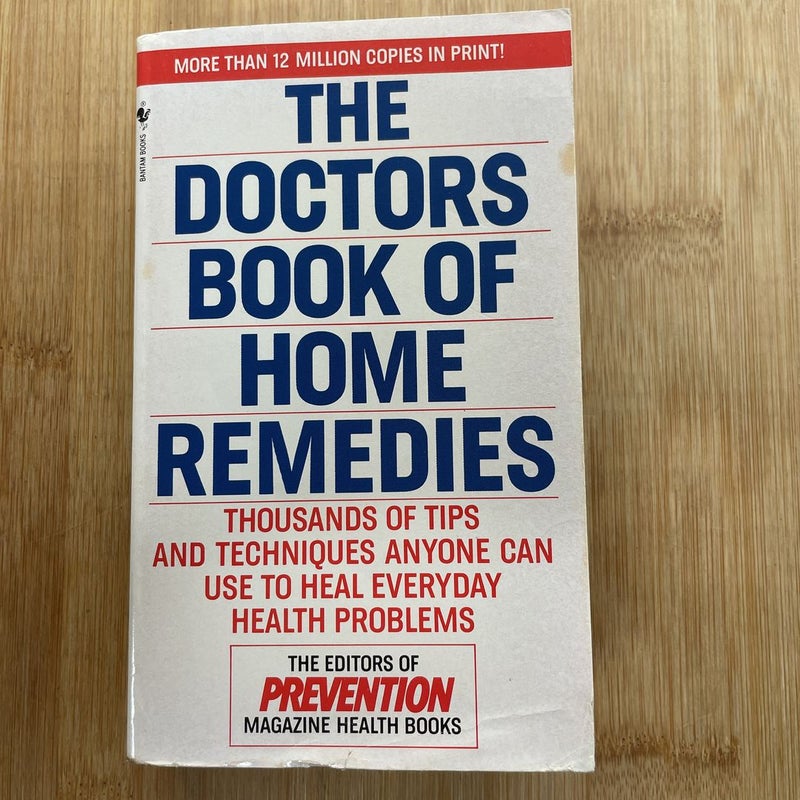The Doctors' Book of Home Remedies
