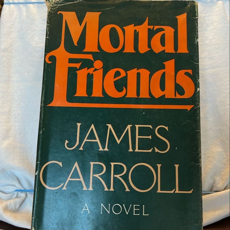 Mortal Friends