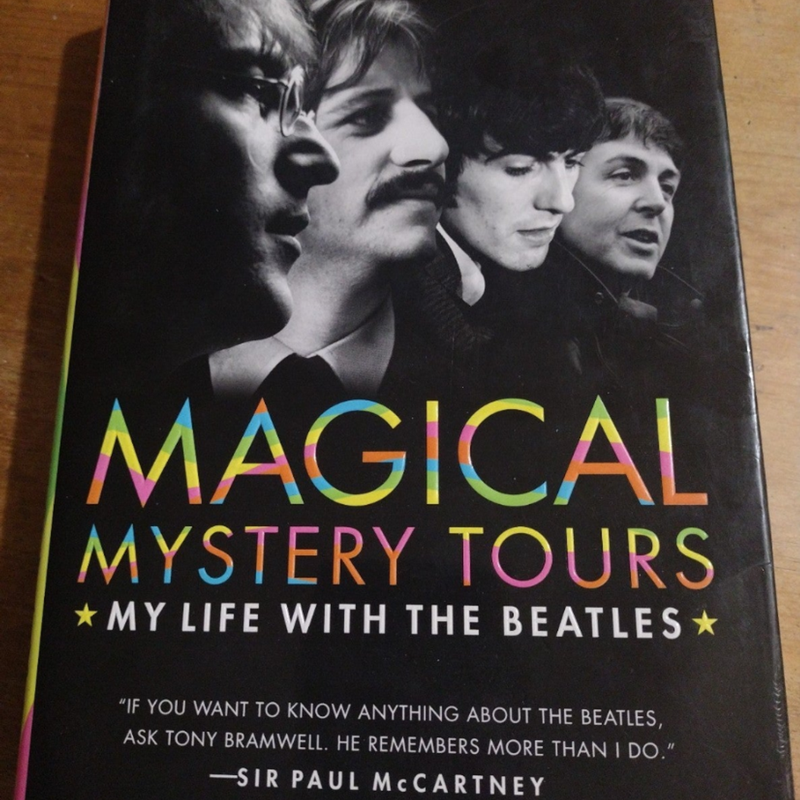 Magical Mystery Tours: My Life with the Beatles