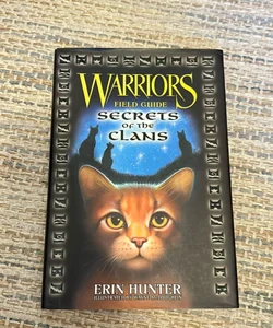 Warriors: Secrets of the Clans