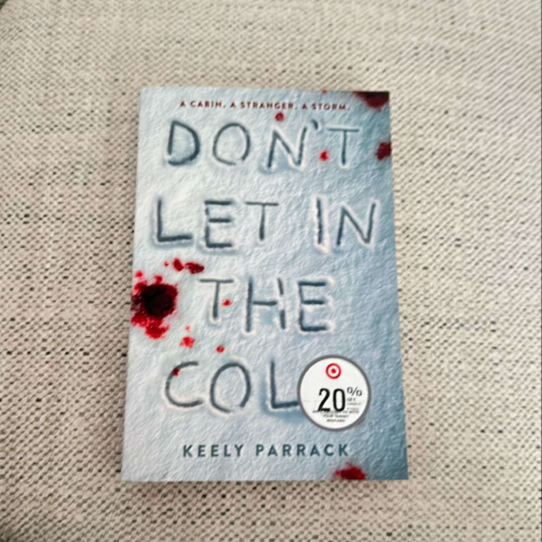 Don't Let in the Cold