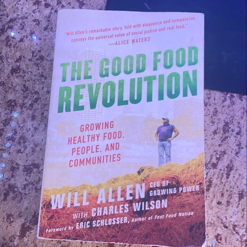 The Good Food Revolution