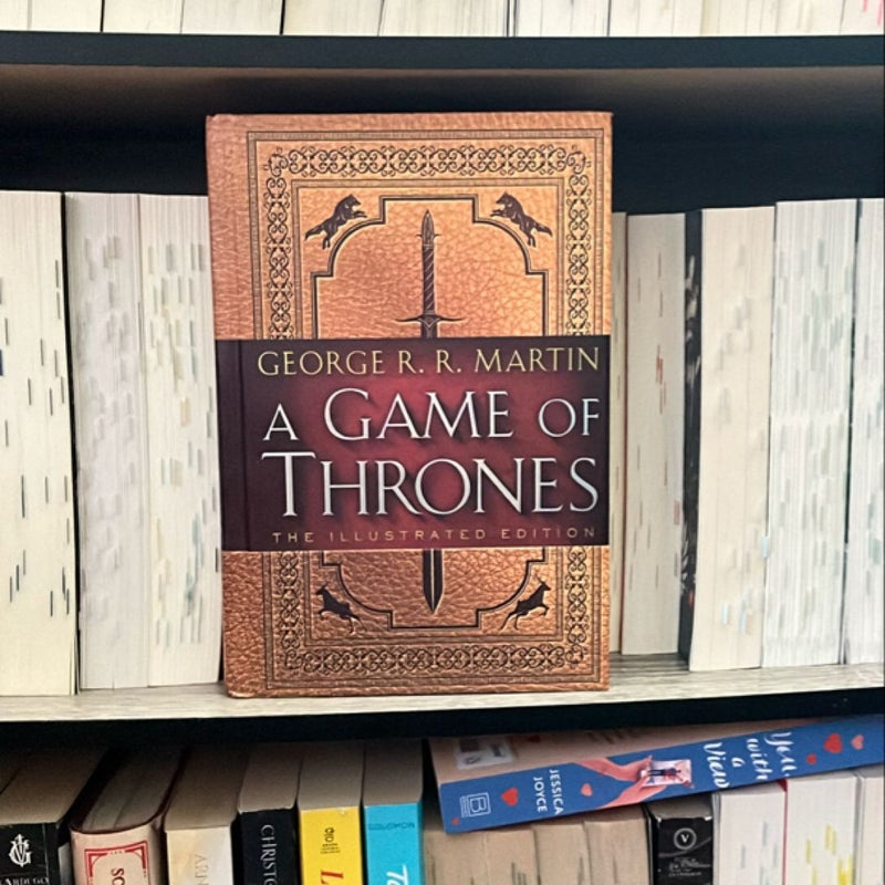 A Clash of Kings & A Game of Thrones The Illustrated Edition