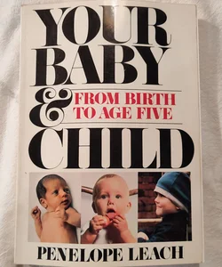 Your Baby & Child