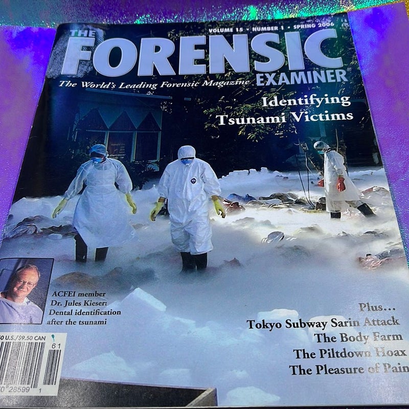 The forensic examiner