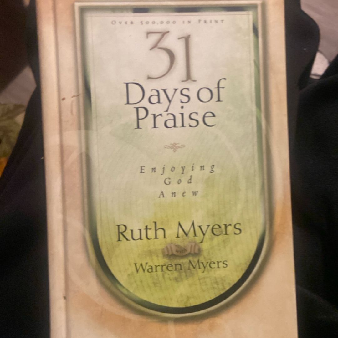 Thirty-One Days of Praise