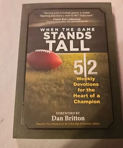 When the Game Stands Tall Movie Devotional