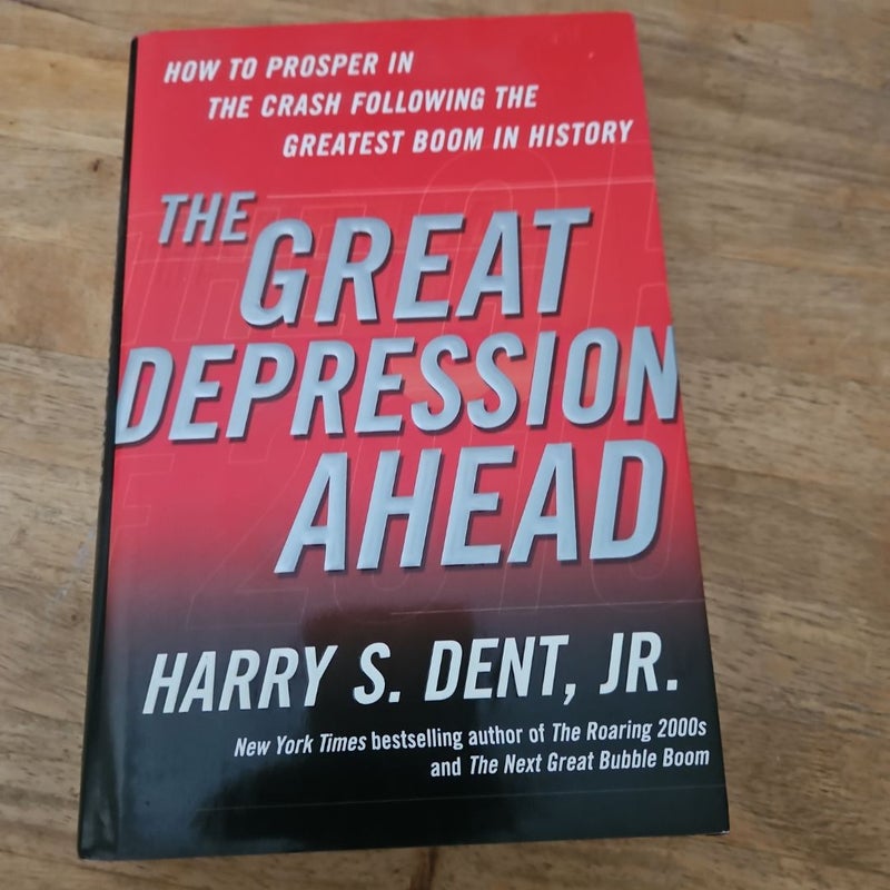 The Great Depression Ahead