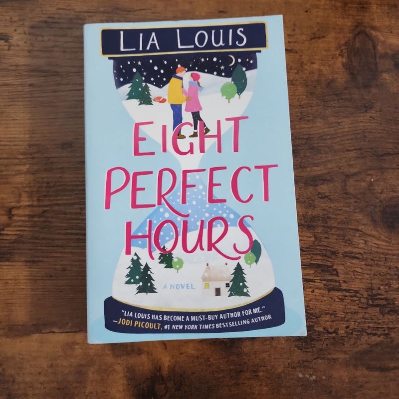 Eight Perfect Hours