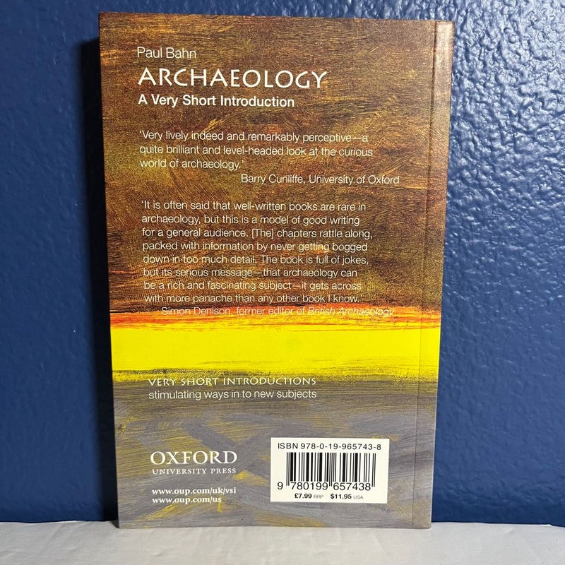 Archaeology: a Very Short Introduction