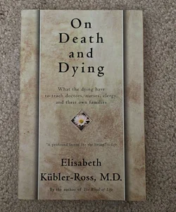 On Death and Dying