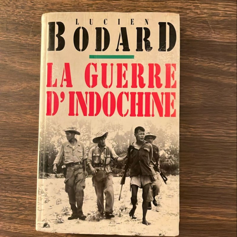 La Guerre D’Indochine