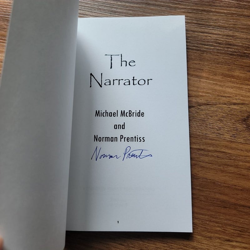 The Narrator (signed)