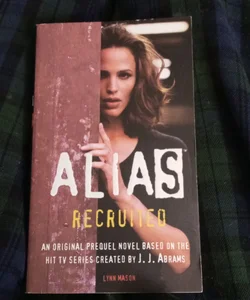 ALIAS Recruited