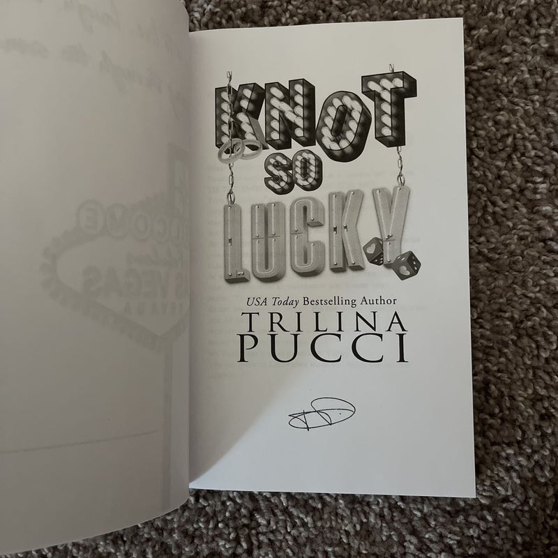 Knot So Lucky (signed)