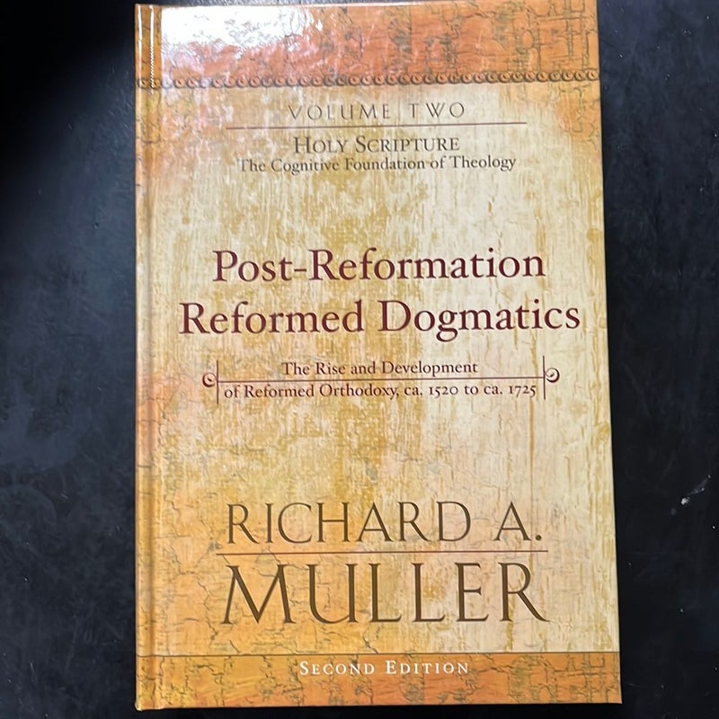 Post-Reformation Reformed Dogmatics