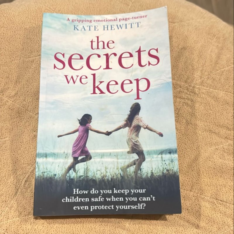 The Secrets We Keep