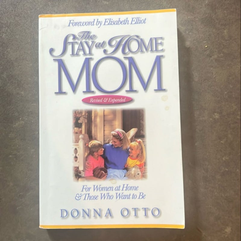 The Stay-at-Home Mom